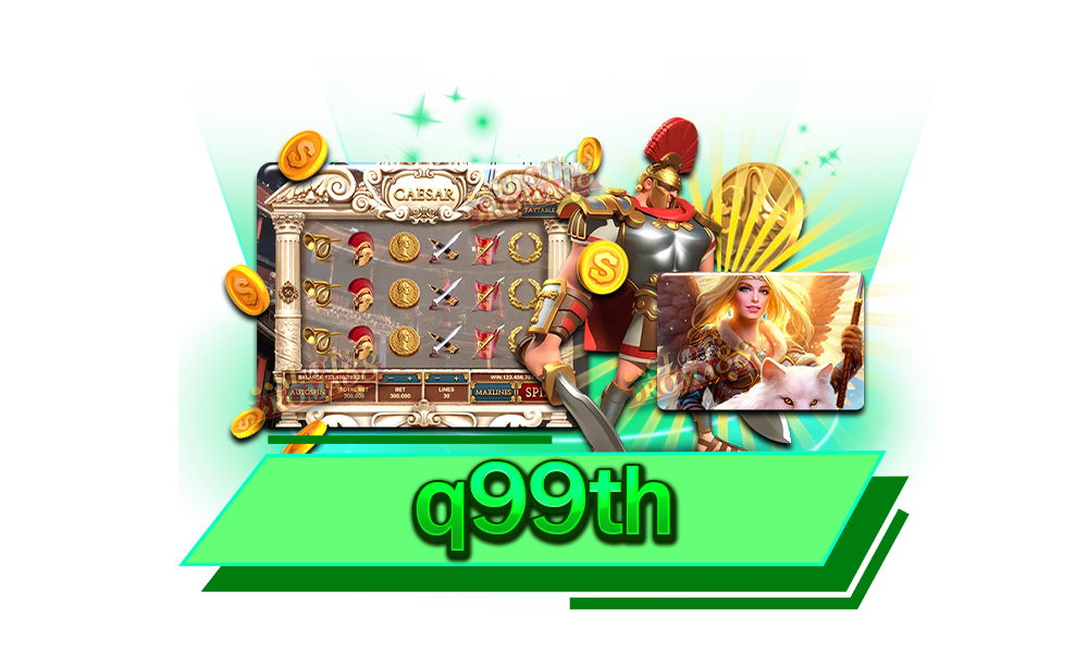 q99th รวมทุกค่าย เกมสนุกทำเงินได้จริง ครบวงจรในเว็บเดียว