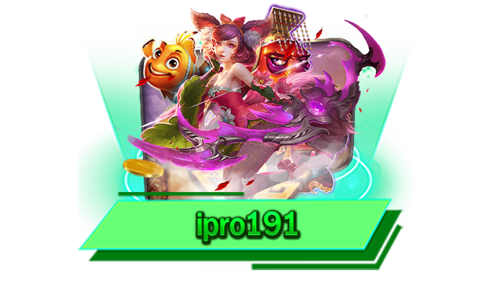 ipro191 ดื่มด่ำไปกับความสนุก สมัครเพียงแค่ 4 ขั้นตอน