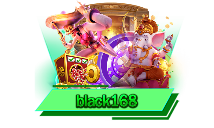 black168 เว็บเกมแตกบ่อยฝากถอนไม่มีขั้นต่ำและถอนเงินได้อย่างสะดวกสบาย 1 บาทก็ถอนได้