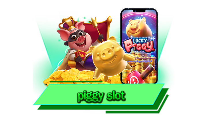 การสร้างรายได้ที่ไม่สิ้นสุด กับการเดิมพันเกมสล็อตโบนัสแตกง่ายของเรา piggy slot เว็บเล่นได้เงินจริงที่นี่