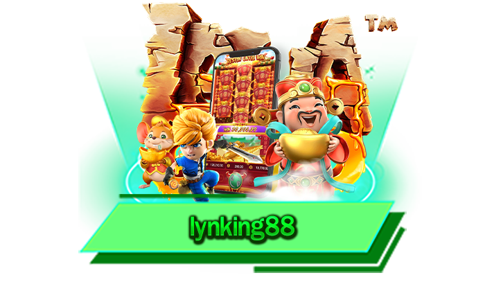 ทำเงินได้มหาศาลที่นี่ เว็บไซต์จัดเต็มเกมสล็อตที่นักเดิมพันเล่นได้เงินจริง lynking88 ทุกเกมโบนัสแตกง่าย