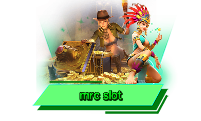 รับประกันเดิมพันกับเรา mrc slot ได้เงินจริงแน่นอน เว็บสล็อตเล่นได้จ่ายจริง ได้เงินทุกการเดิมพัน