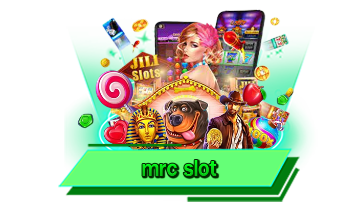 mrc slot ไม่มีพลาดกับการให้บริการสล็อตแตกหนักที่สุด ดีกว่าใครที่นี่ เว็บมาแรงให้บริการไม่ผ่านเอเย่นต์