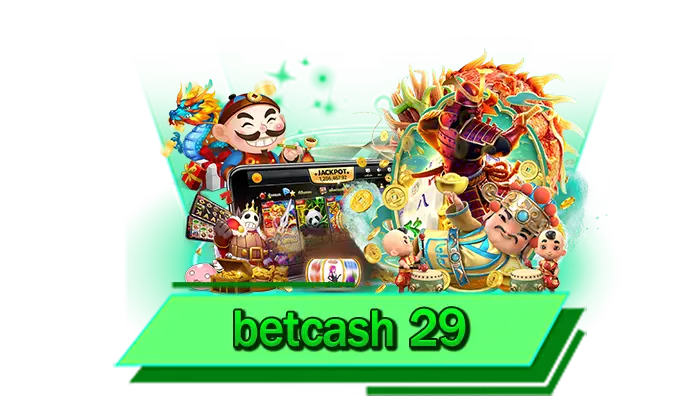 สัมผัสเว็บตรงที่ดีที่สุดในการให้บริการเกมสล็อตแตกง่าย betcash 29 เว็บเดิมพันเกมชั้นนำ เกมครบทุกค่าย