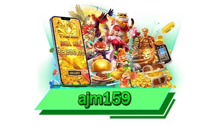 เว็บเดิมพันไม่มีขั้นต่ำ ajm159 เกมสลอตเล่นเริ่มต้นที่ 1 บาท ทุนน้อยก็เล่นได้ สนุกได้ทุกเกมไม่ต้องมีทุนมาก