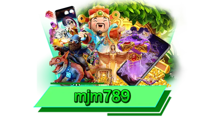 เกมสล็อตที่สนุกได้ฟรี mjm789 ทดลองเล่นเกมสล็อตกับเว็บตรงของเรา ทดลองเล่นฟรีได้ เกมมากที่สุด