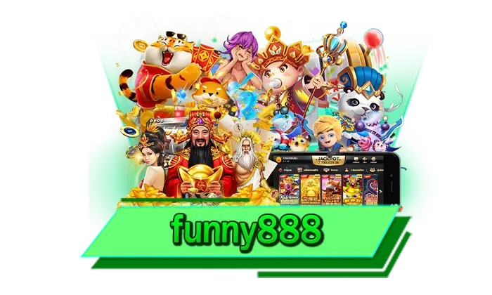 เกมไหนก็ทำเงินได้ funny888 เว็บสล็อตเข้าเล่นง่าย ได้เงินจริงทุกการเดิมพัน เว็บไซต์สร้างรายได้มากที่สุด