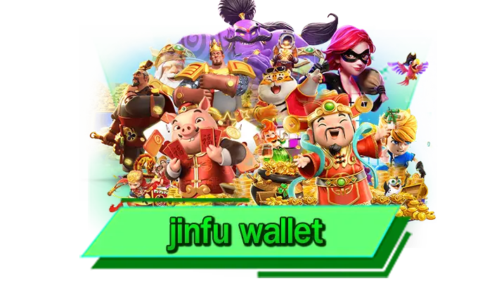 ไม่จำกัดรอบถอน เว็บสล็อตถอนเงินได้ทุกบาท jinfu wallet พร้อมจ่ายให้ได้เลยทันที ถอนเริ่มต้น 100 บาท