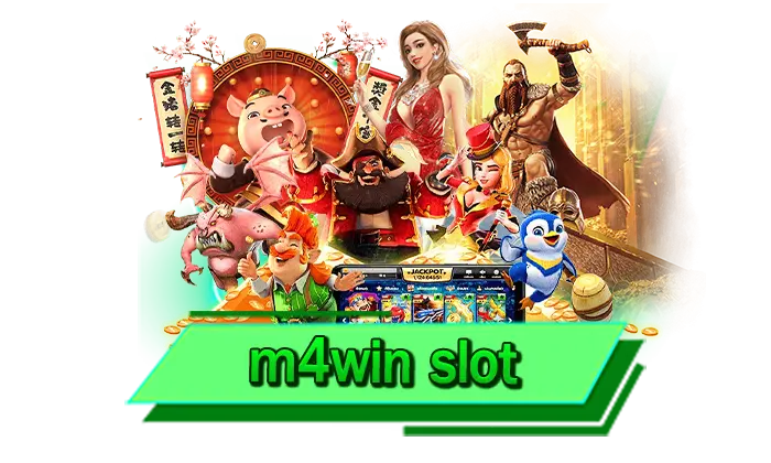 สล็อตได้เงินจริง เข้าเล่นเกมสล็อตกับเราที่นี่ m4win slot เว็บสร้างรายได้มหาศาล เดิมพันได้เงินทุกบาท