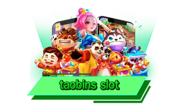 เกมสล็อตเดิมพันสุดฟิน ได้เงินจริงจากเว็บตรงของเรา taobins slot รวยได้ด้วยกันที่นี่