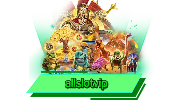 allslotvip สล็อตเดิมพันมาแรง สุดมันกับเว็บแตกหนัก เว็บชั้นนำกับเกมค่ายดังที่สุด