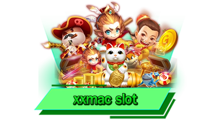 xxmac slot บันเทิงไม่มีที่สิ้นสุด เว็บเข้าเล่นเกมสล็อตแตกง่าย ให้เดิมพันสะดวกสบายที่สุด