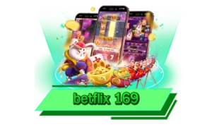 betflix 169 ทำไมต้องเล่นเกมสล็อตออนไลน์กับเว็บไซต์ของเรา เดิมพันที่นี่เว็บดีที่สุด